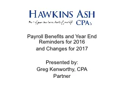 Payroll Benefits and Year End Reminders for 2016
