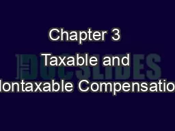 Chapter 3 Taxable and Nontaxable Compensation