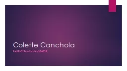 Colette Canchola Parent/ Family Navigator
