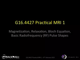 G16.4427 Practical MRI 1