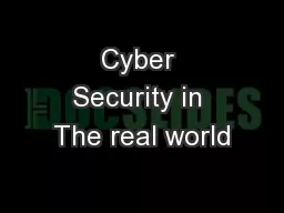 Cyber Security in The real world
