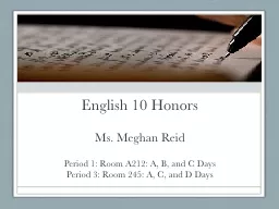 English 10 Honors Ms. Meghan Reid