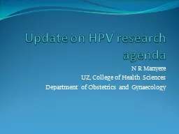 Update on HPV research agenda