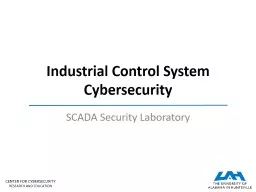 Industrial Control System Cybersecurity