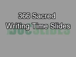 366 Sacred Writing Time Slides