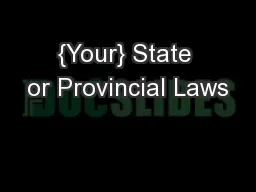 {Your} State or Provincial Laws