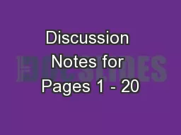 Discussion Notes for Pages 1 - 20