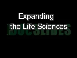 Expanding  the Life Sciences