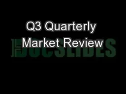 Q3 Quarterly Market Review