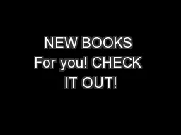 NEW BOOKS For you! CHECK IT OUT!