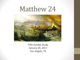 Matthew 24 Fifth Sunday Study
