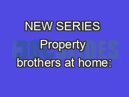 NEW SERIES Property brothers at home: