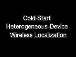 Cold-Start Heterogeneous-Device Wireless Localization