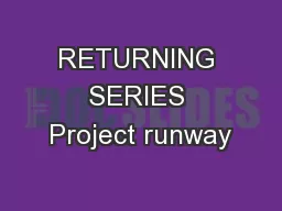 RETURNING SERIES Project runway