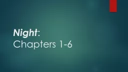 Night : Chapters 1-6 Chapter 1: Summary
