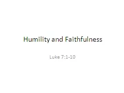 Humility and Faithfulness