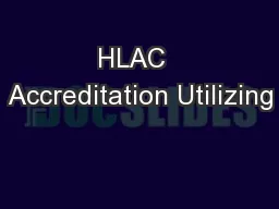 HLAC  Accreditation Utilizing