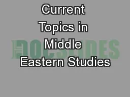 Current Topics in Middle Eastern Studies