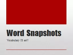Word Snapshots Vocabulary IS art!!