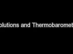 Solutions and Thermobarometry
