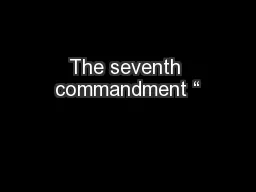 The seventh commandment “