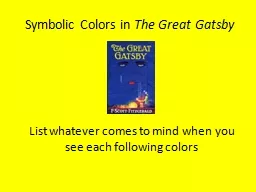 Symbolic Colors in  The Great Gatsby