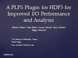 A PLFS Plugin for HDF5 for Improved I/O Performance and Analysis