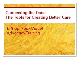 Connecting the Dots: The Tools for Creating Better Care