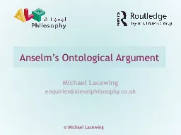 © Michael Lacewing Anselm’s Ontological