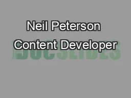 Neil Peterson Content Developer