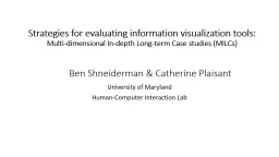 Strategies for evaluating information visualization tools: