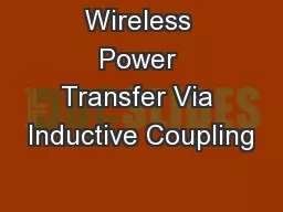 Wireless Power Transfer Via Inductive Coupling