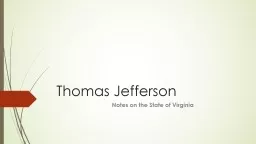 Thomas Jefferson Notes on the State of Virginia
