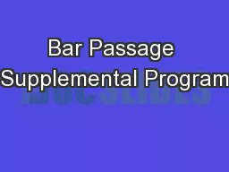 Bar Passage Supplemental Program