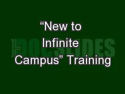 “New to Infinite Campus” Training