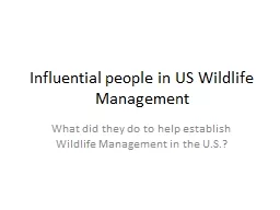 Influential people in US Wildlife Management