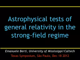 Astrophysical tests of general relativity in the strong-field regime