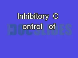 Inhibitory  C ontrol   of