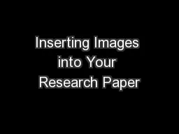Inserting Images into Your Research Paper