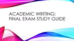 academic writing: final exam study guide