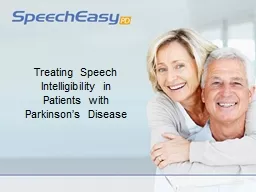 Treating Speech Intelligibility in Patients with Parkinson’s Disease