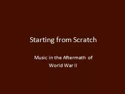 Starting from Scratch Music in the Aftermath of