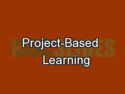 Project-Based   Learning