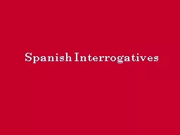Spanish Interrogatives Who?