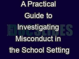 A Practical Guide to Investigating Misconduct in the School Setting
