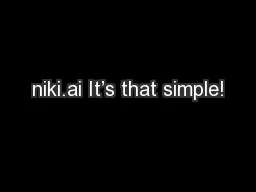 niki.ai It’s that simple!