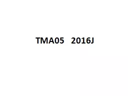 TMA05   2016J The TMA Question