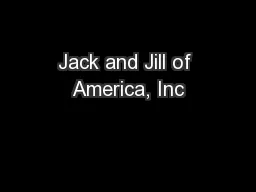 Jack and Jill of America, Inc