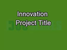 Innovation Project Title