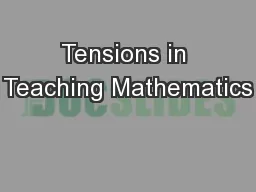 Tensions in Teaching Mathematics